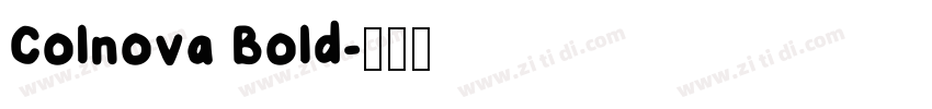 Colnova Bold字体转换